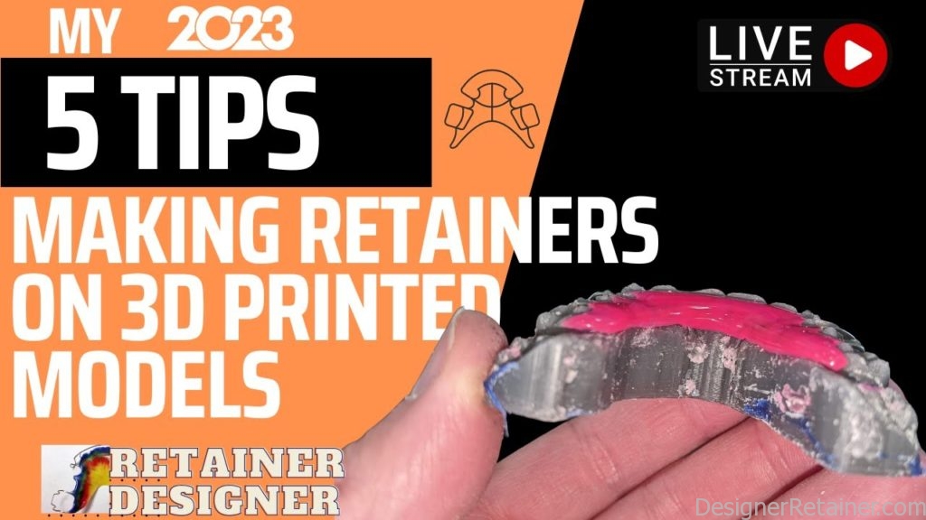 My 5 tips in 2023 for making retainers on 3D Printed Models – Retainer ...
