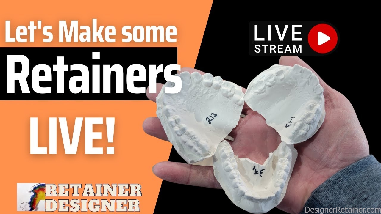 Let’s Make some Retainers Live on Air! 3 Different Models 3 Different ...