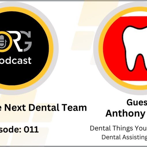 Eps 011 " Training the Next Dental Team" Guest: Anthony Miller of Dental Things YouTube Channel